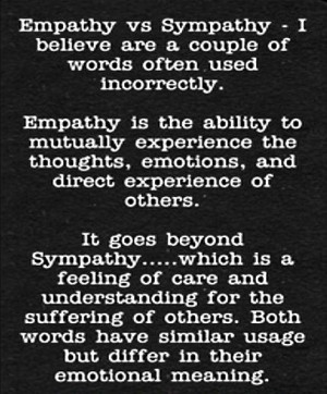 Empathy vs Sympathy -- Empathy is literally feeling another person's ...