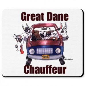 Great Dane Chauffeur Mousepad