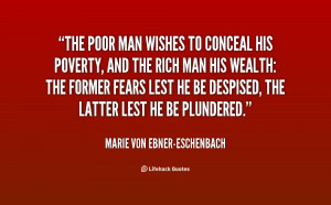 quote-Marie-von-Ebner-Eschenbach-the-poor-man-wishes-to-conceal-his ...