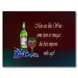 Men are like Wine! Humourous Wine Quote Gifts Postcard