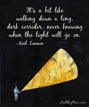 Depression quote - It's a bit like walking down a long, dark corridor ...