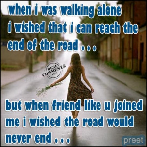 When i was walking alone…
