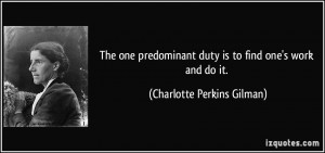 More Charlotte Perkins Gilman Quotes