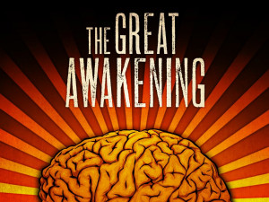 The great awakening