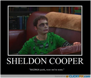 ... Hulk agrees to second date with petty human” – Dr Sheldon Cooper
