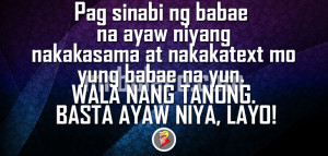 Ayaw Tagalog Quotes about Girls (Ang mga Babae)