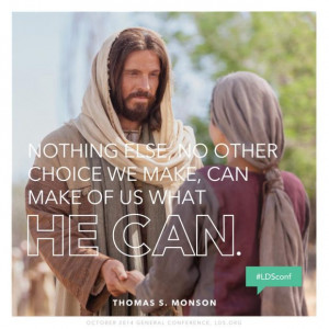 ... Monson, Saturday morning session of the LDS General Conference