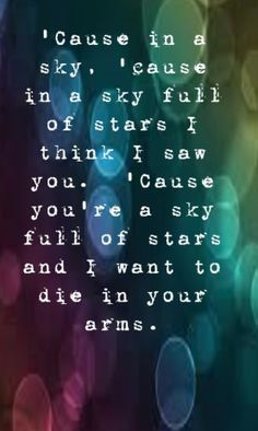Cold Play - A Sky Full of Stars - song lyrics, song quotes, songs ...