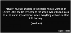 More Joe Grant Quotes