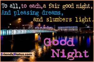 Have a fair good night quotes
