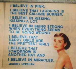 Audrey Hepburn Quote: I believe in pink