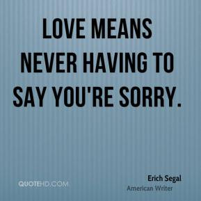 Erich Segal Love Quotes