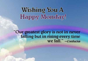 Happy monday morning quotes 1