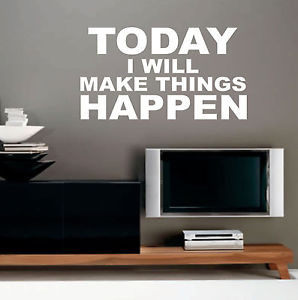 Inspirational-Quote-Vinyl-Wall-Lettering-Today-I-will-make-things ...