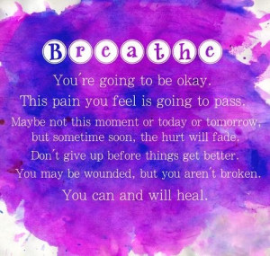 Breathe. You're going to be okay...