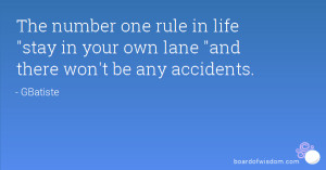... rule in life 