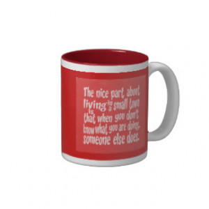 RED WHITE FUNNY SMALL TOWN SAYINGS QUOTES HUMOR LA COFFEE MUGS