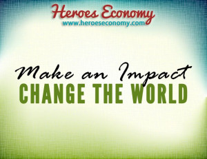 Make an Impact. Change the World.