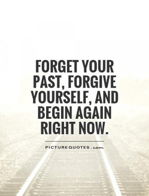 Quotes Forgiveness Quotes Move On Quotes Moving Forward Quotes ...