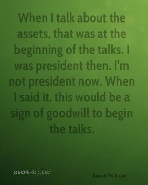 Akbar Hashemi Rafsanjani - When I talk about the assets, that was at ...