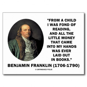 Benjamin Franklin Fond Of Reading Money Quote Postcard