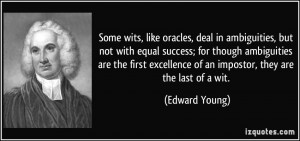 in ambiguities, but not with equal success; for though ambiguities ...