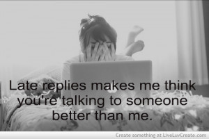 But when I actually do, and the person I wrote to, without a warning ...