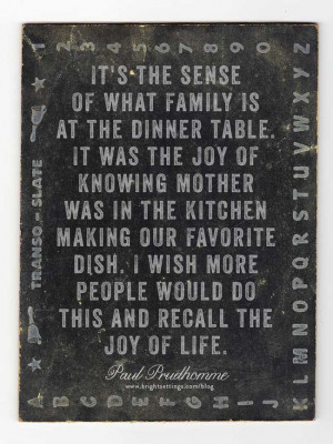 Chef Paul Prudhomme on family dinner and the joy of life