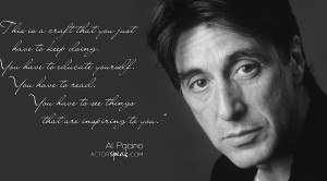 WALLPAPER: Al Pacino Quote On Acting With Photo | ActorSpeak.com
