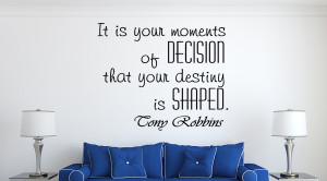 Tony Robbins It is your... Inspirational Wall Decal Quotes