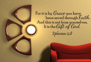 It Is By Grace Vinyl Wall Quote Decal Ephesians by walldecalquotes, $ ...