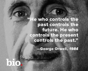 Quote of the Week: George Orwell - Biography.com