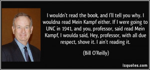 More Bill O'Reilly Quotes
