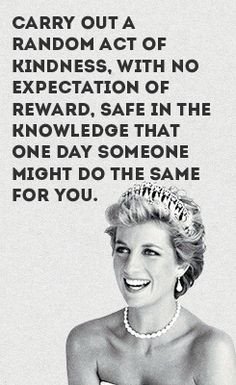 Princess Diana Random Acts Of Kindness Quotes