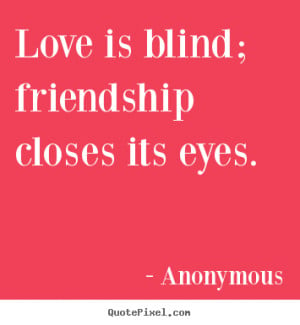 More Friendship Quotes | Inspirational Quotes | Love Quotes ...