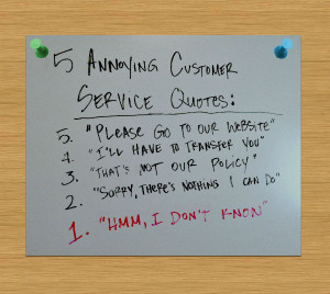 What’s the worst customer service quote you’ve experienced? (If ...