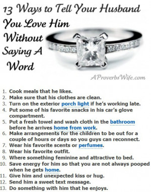 ... ways-ot-tell-your-husband-you-love-him-without-saying-a-word.html Like