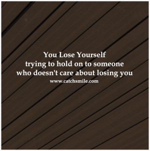 ... someone who doesn't care about losing you | All Quotes | Love Image