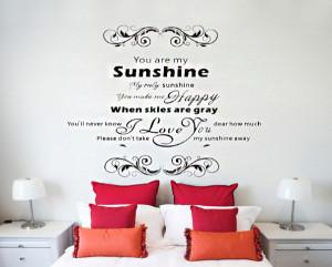 Classical vine you are my sunshine quote home decor Character quote ...