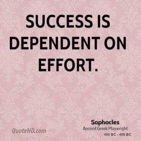 sophocles-success-quotes-success-is-dependent-on.jpg