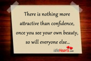 There Is Nothing More Attractive than Confidence,Once You see Your Own ...