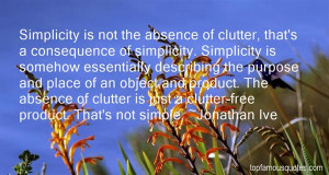 Top Quotes About Clutter