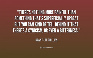 quote-Grant-Lee-Phillips-theres-nothing-more-painful-than-something ...