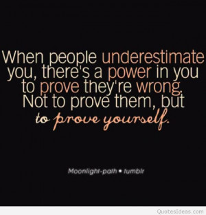 No matter you posses honor and power.