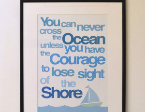 ocean courage quote graphic art print this inspiring quote is
