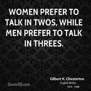 Gilbert K. Chesterton Women Quotes