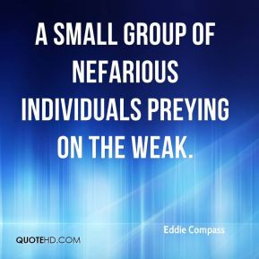 Eddie Compass - a small group of nefarious individuals preying on the ...