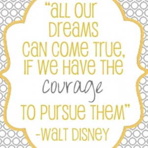 Oh Walt, you and your amazing quotes. :)