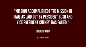 Mission accomplished? The mission in Iraq, as laid out by President ...