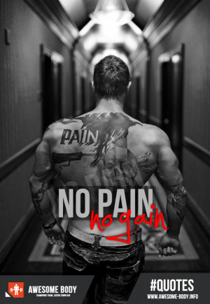 No Pain No Gain | Awesome Body | Motivation Quotes